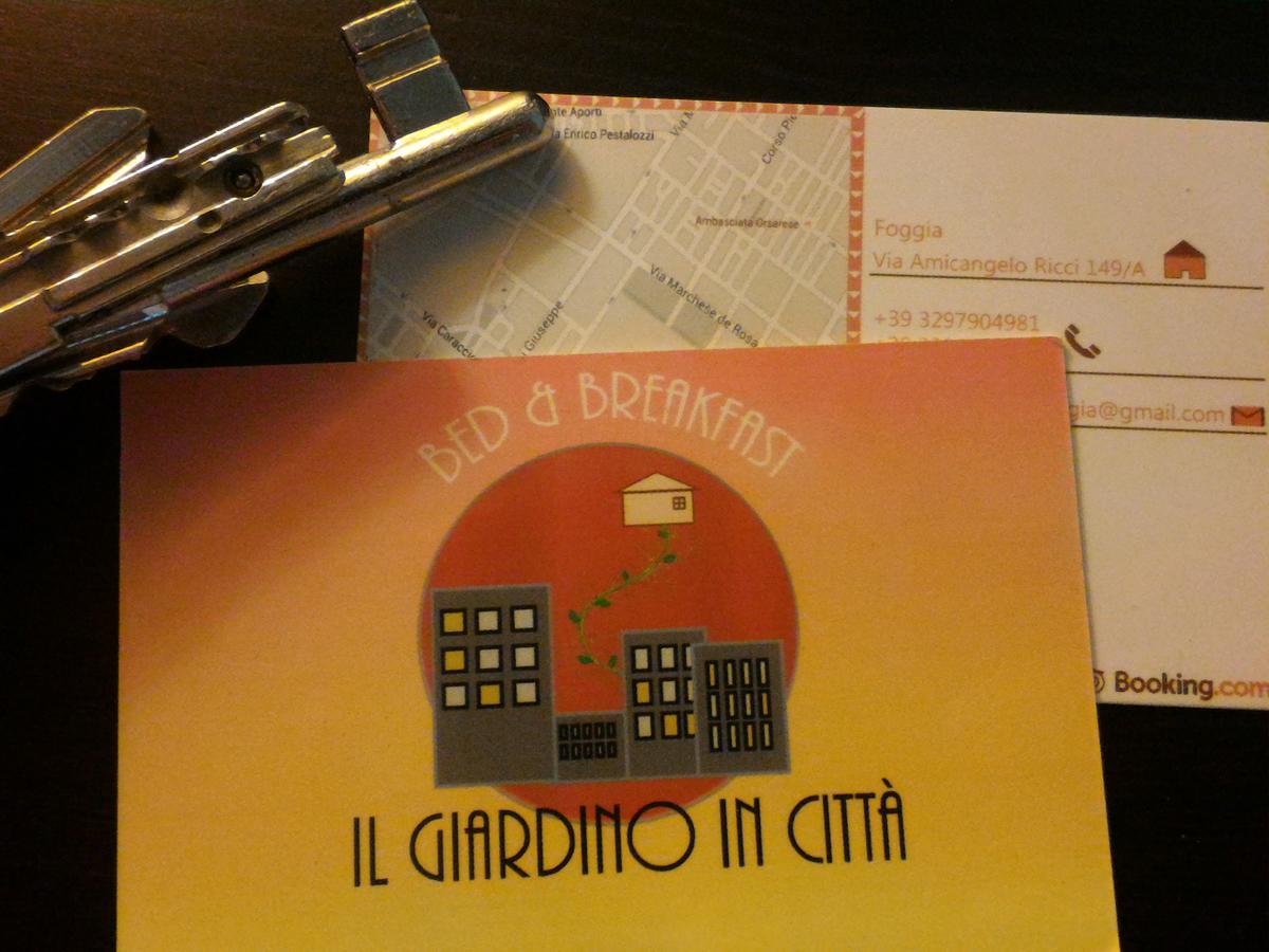 B&B Il Giardino In Citta - Parcheggio Privato Gratuito ฟอจเจีย ภายนอก รูปภาพ